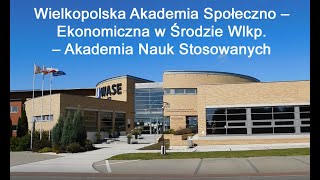 Nowoczesna Środa Wielkopolska - Wielkopolska Akademia Społeczno – Ekonomiczna w Środzie Wlkp.