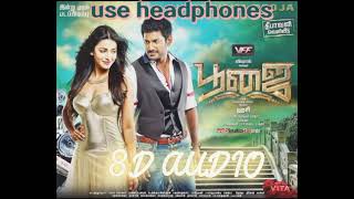 devathai||8d audio||use headphones||vishal,shuruthi haasan||yuvan Shankar raja||