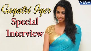 Actress Gayathri Iyer Exclusive Interview || Vega Entertainment