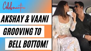 Which Song are Akshay Kumar and Vaani Kapoor Grooving to? | Bell Bottom | Lara Dutta | Huma Qureshi