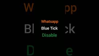 How to disable WhatsApp blue tick