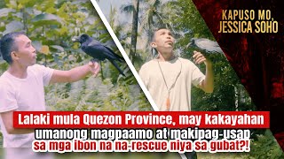 Pinoy bird whisperer, may kakayahang magpaamo at makipag-usap sa mga ibon? | Kapuso Mo, Jessica Soho