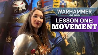 Warhammer 40K 10th Ed for Beginners! Lesson 1: Movement