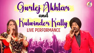 Gurlej Akhtar and Kulwinder Kally Live Performance #voiceofpunjab #newpunjabisong #entertainment