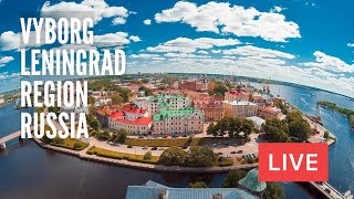 VYBORG. The Town On A Border of Finland in Leningrad Region, Russia. LIVE