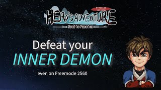 Dealing with the Inner Demon [2560] | Hero's Adventure (Guide)