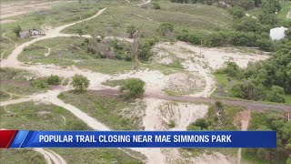 Popular biking trail near Mae Simmons Park closing