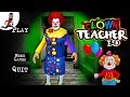 Teacher is Clown ► Scary Teacher 3d [5.0] Clown Mod ► Game Play 1-4 Level + Pranks on teacher