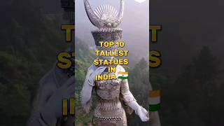 Top 10 Tallest Statues In India🇮🇳 #shorts #india #viral