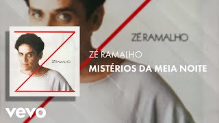 Zé Ramalho - Mistérios da Meia Noite (Áudio Oficial)