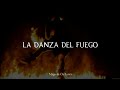 Mägo de Oz • La Danza Del Fuego • Letra