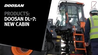 Doosan DL–7: Smart Engineering – New Cabin