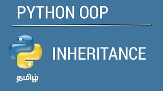 Python OOP - Inheritance | Tamil | iCoding
