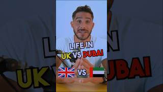 Difference between living in #UK vs #Dubai