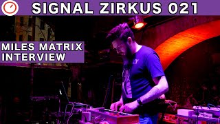 Miles Matrix Synthwave Artist Interview & Synthesizer Live Setup | SIGNAL ZIRKUS | SYNTH ANATOMY