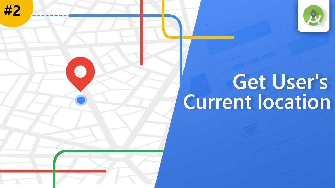 Get User's Current Location In Android || Android Studio Tutorial - YouTube