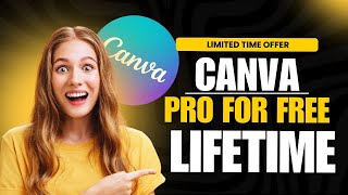 How To Get Canva Pro Free Lifetime In 2025 Step By Step Guide Digital ...