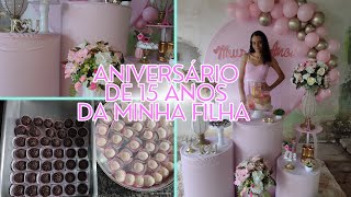 Ela fez 15 anos 💕/Fiz uma festinha