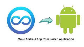 Android Mobile App by Kaizen Framework. Low Code Platform.
