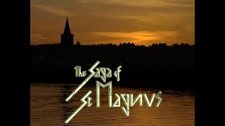 The Saga of St Magnus