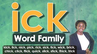 ick Word Family