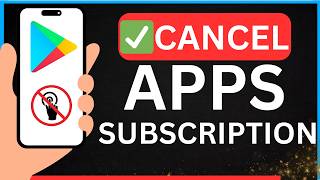 How to Cancel App Subscription on Android (FULL GUIDE!) | Unsubscribe App Android