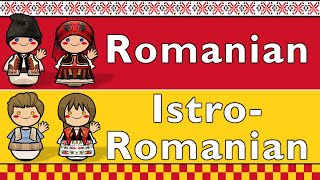 ROMANIAN & ISTRO-ROMANIAN LANGUAGES