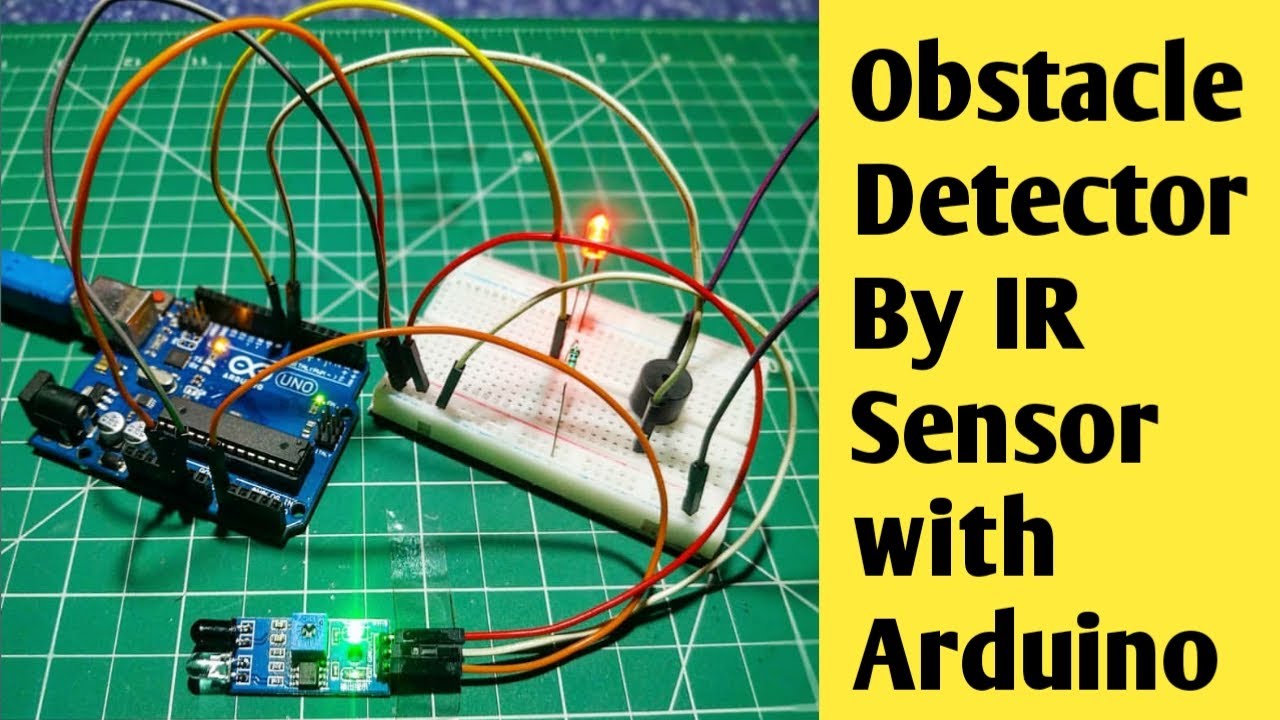 Obstacle Detector By IR Sensor With Arduino #Code #Circuit - YouTube