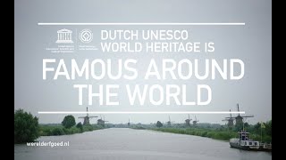 The Mill Network at Kinderdijk-Elshout- ‘Dutch UNESCO World Heritage is… famous around the world!’