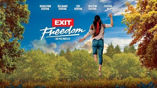 EXIT Freedom 2018 - 5 festivals in 5 countries!