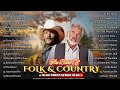 folk songs u0026 country music collection 🏆 best of country u0026 folk songs all time 🏆 country folk songs