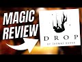 Magic Review - DROP by Thomas Badar