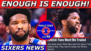 Joel Embiid Thinks Sixers Fans Want Him TRADED & It's EMBARRASSING! | Sixers News