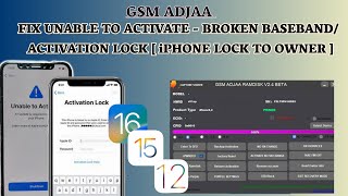 🤯🔥GSM ADJAA RAMDISK TOOL / Fix Broken Baseband/😳 Unable to Activate iPhone  [iPhone lock to owner ]