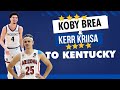 Kentucky lands two Elite Shooters, Koby Brea & Kerr Kriisa