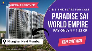 Paradise Sai World Empire | ☎️+91-7428091724 | 2, 3 BHK Flats for sale In Navi Mumbai #kharghar