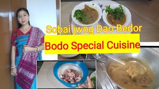 Black Gram with Chicken//Sobai jwng Dao Bedor//Bodo Special Cuisine//😋