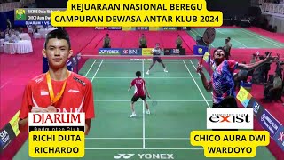 RICHIE DUTA RICHARDO (DJARUM) VS CHICO AURA DWI WARDOYO ( EXIST ) | KEJURNAS BEREGU 2024