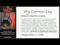 2018 LLVM Developers’ Meeting:  C. Schafmeister “Lessons Learned Implementing Common Lisp with LLVM”