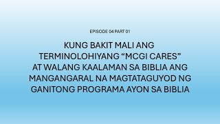 Podcast EP04P01 : Kung Bakit Mali ang terminolohiyang \