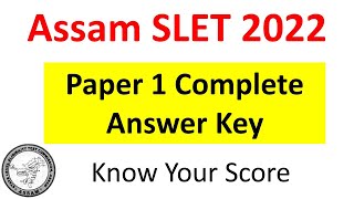 Assam SLET 2022 Paper 1 | Complete Answer Key | Know Your Score | NE SET