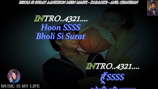 Bholi Si Surat Aankhon Mein Masti Karaoke With Scrolling Lyrics Eng. & हिंदी