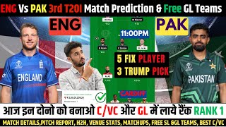 England vs Pakistan 3rd T20I Dream 11 Team , ENG vs PAK Dream 11 Prediction #engvspakdream11team