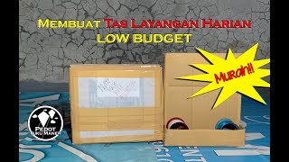 Membuat tas layangan harian “LOW BUDGET” II tas layangan II layangan II pedot tuku maneh