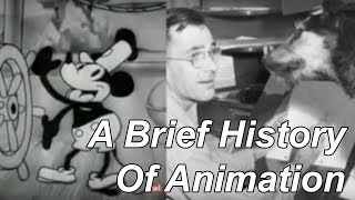 A Brief History Of Animation