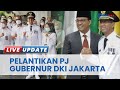 Mendagri Lantik Heru Budi Hartono Sebagai Pj Gubernur DKI Jakarta Gantikan Anies Baswedan