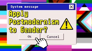 Deconstructing "Critical Gender Theory" (TERFs and Trans Activists, explained)