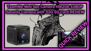 TeamMe Mini Spy Camera HM206 1080P Security Camera with 32G SD Card QUICK REVIEW With Video Footage