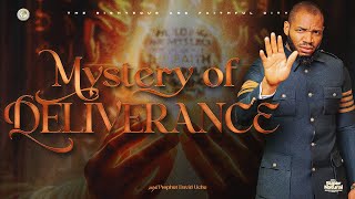 MYSTERY OF DELIVERANCE WITH PROPHET DAVID UCHE || TRUTH TV