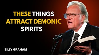 Demonic Doors: What Attracts Evil Spirits? | Billy Graham |